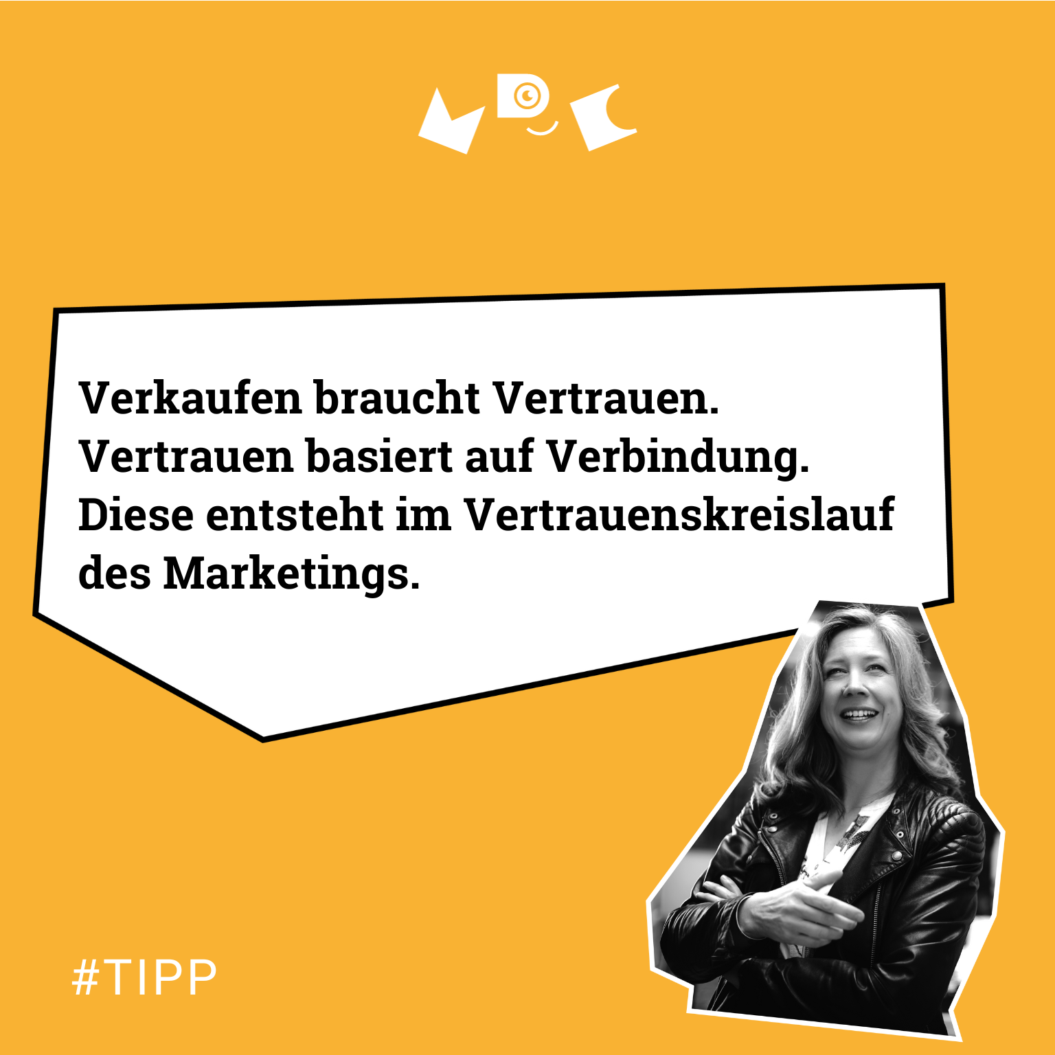 #TIPP Verkaufen braucht Vertrauen. Vertrauen basiert auf Verbindung. Diese entsteht im Vertrauenskreislauf des Marketings