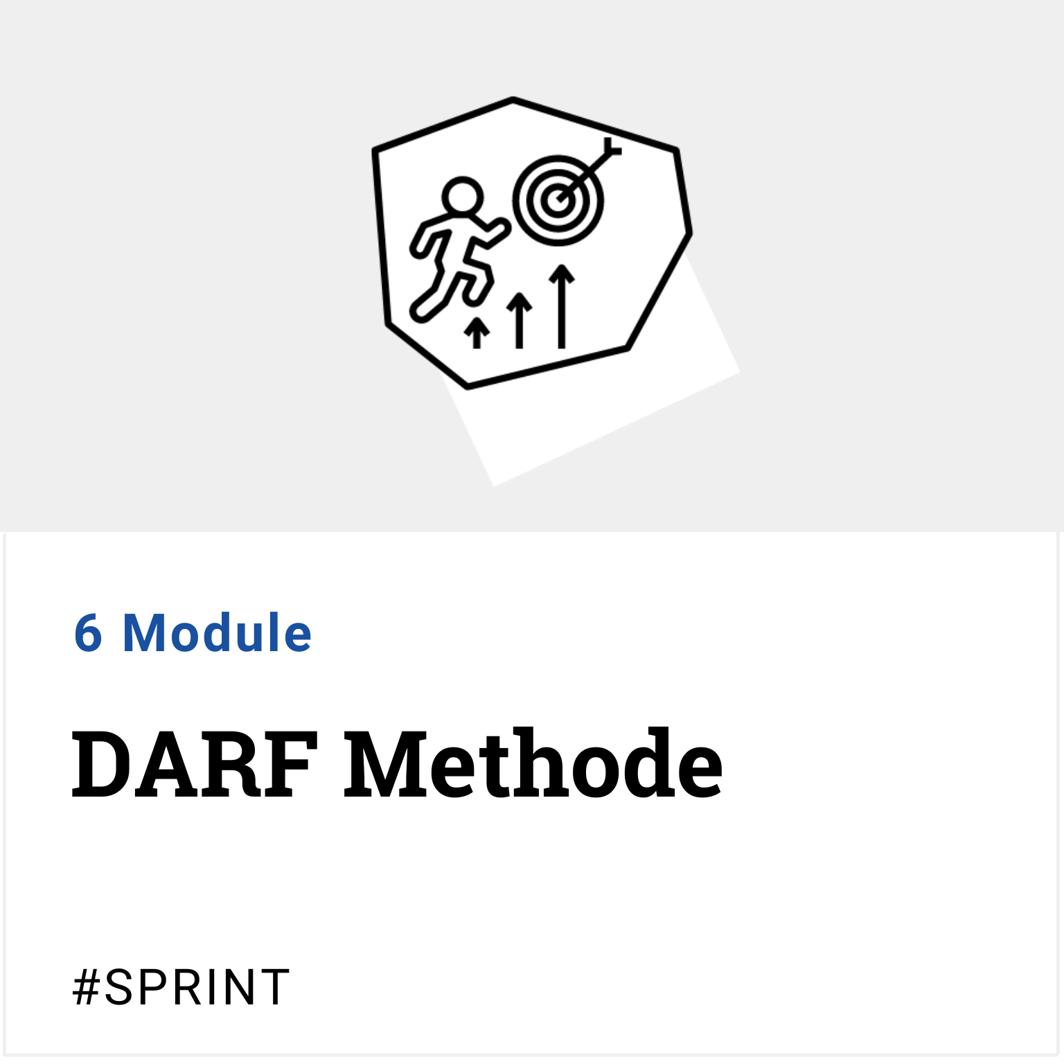 #SPRINT DARF Methode mit 6 Modulen